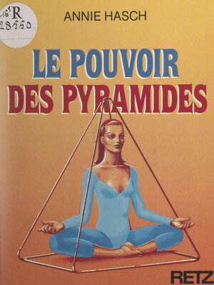 cover image of Le pouvoir des pyramides